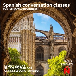 Spanish Conversation Classes for Improved Beginners 7:30pm - 8:45pm